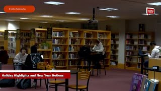 Holiday Highlights and New Year Notions